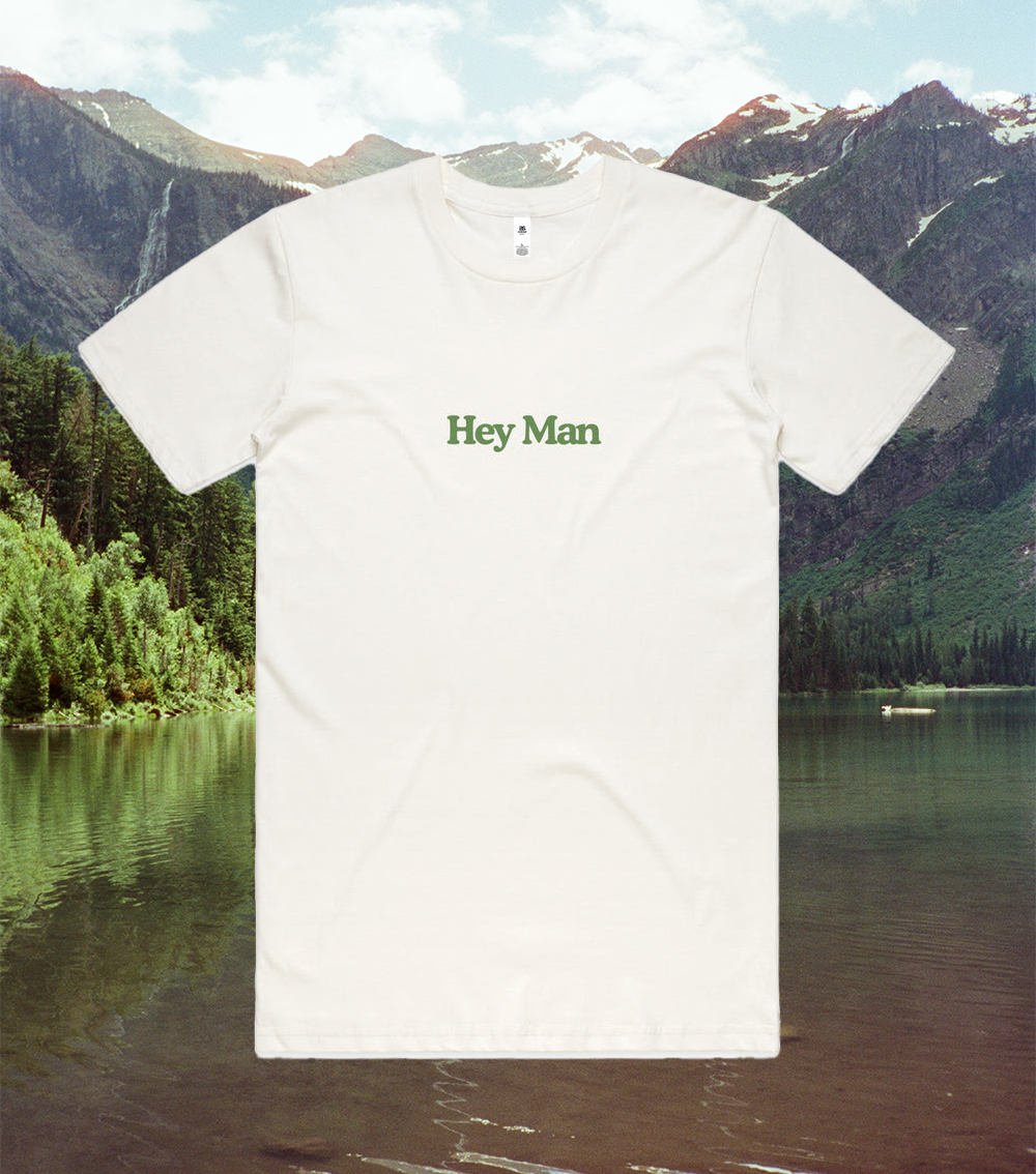 Hey Man T-Shirt